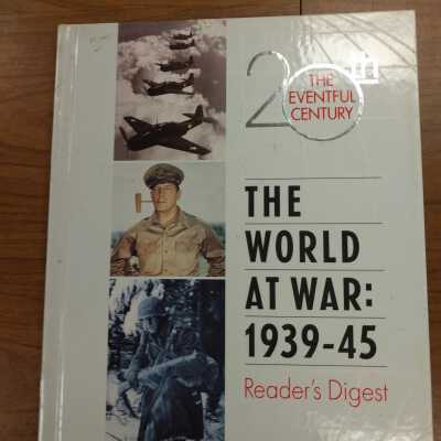 The World at War: 1939-45