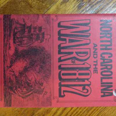 North Carolina & The War of 1812