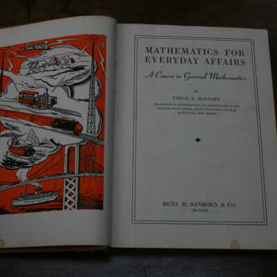 Mathematics for Everyday Affairs: A Course in General Mathematics