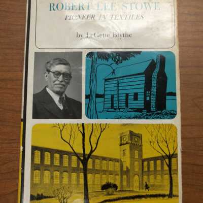 Robert Lee Stowe: Pioneer in Textiles