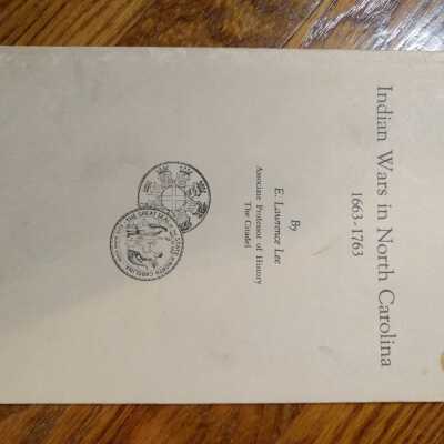 Indian Wars in North Carolina 1663-1763