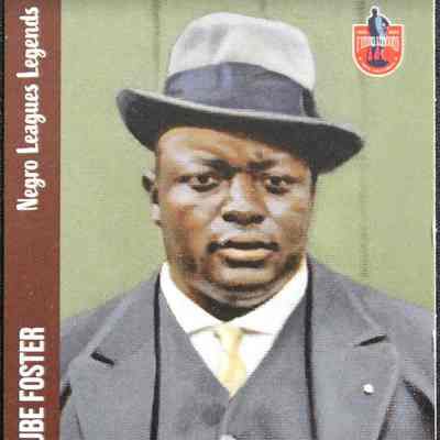 1910-1930 Rube Foster - Negro Leagues Legends - Card 87