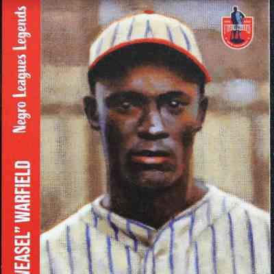 1937 Frank "Weasel" Warfield - Negro Leagues Legends - Card 12