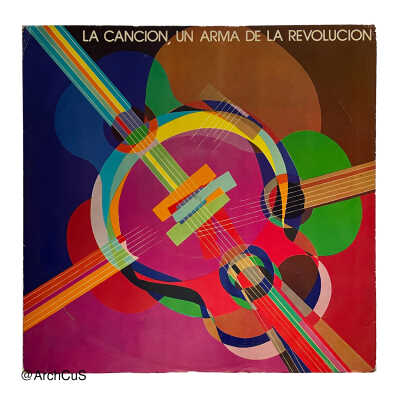 record, "La canción, un arma de la revolución"