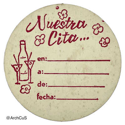 Circular coaster with a design reading "Nuestra Cita..." and several prompts with lines to fill, printed in red ink.