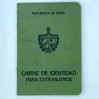 Identity card for foreigners ("Carné de Identidad para Extranjeros"), Republic of Cuba