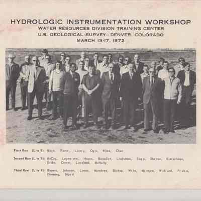 Hydrologic Instrumentation Workshop: Water Resources Division Training Center US Geologic Survey-Denver, Colorado | March 13-17, 1972