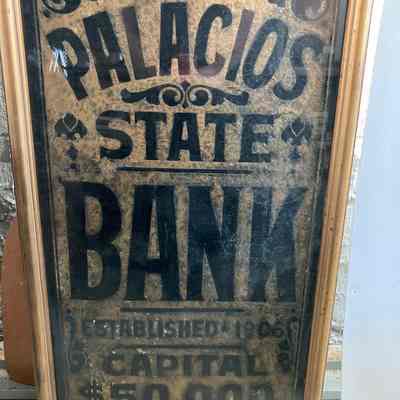 1906 Palacios State Bank Cornerstone Sign