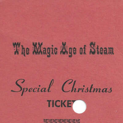Ticket for adult admission to Christmas events at Magic Age of Steam