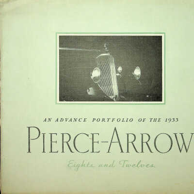 1933 brochure for Pierce-Arrow Eights and Twelves