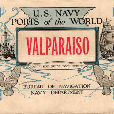 Ports of the World: Valparaiso