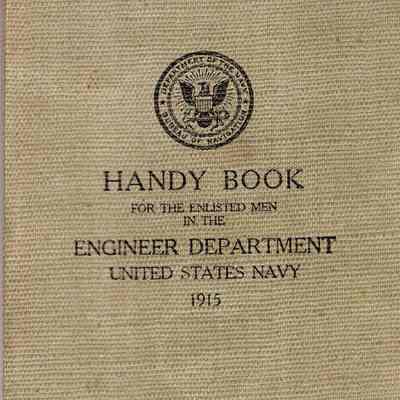 USN 1915 Engineer Handy Book