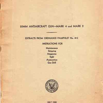 20mm Antiaircraft Gun--Mark 4 and Mark 2 / Extracts from Ordnance Pamphlet No. 813