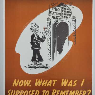 Now, What was I supposed to remember?