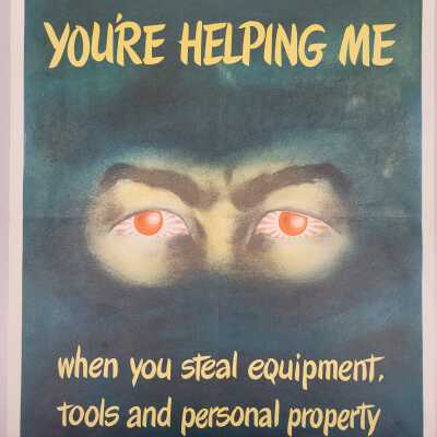 You're helping me when you steal equipment, tools, and personal property