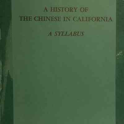 A History of the Chinese in California