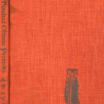 Seven Hundred Chinese Proverbs