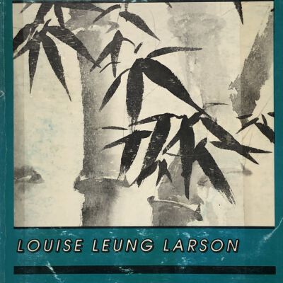 Sweet Bamboo - A Saga of a Chinese American Family