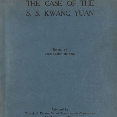 The Case of the S. S. Kwang Yuan