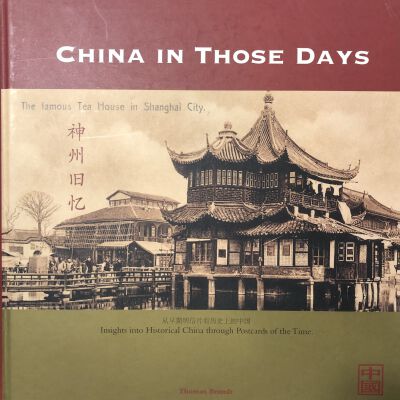 China in Those Days