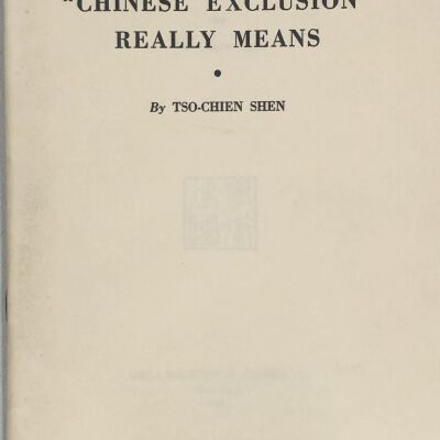 What "Chinese Exclusion" Really Means