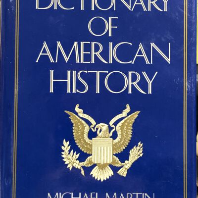 The Dictionary of American History