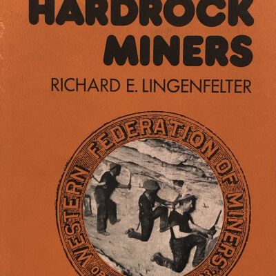 The Hardrock Miners