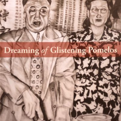 Dreaming of Glistening Pomelos