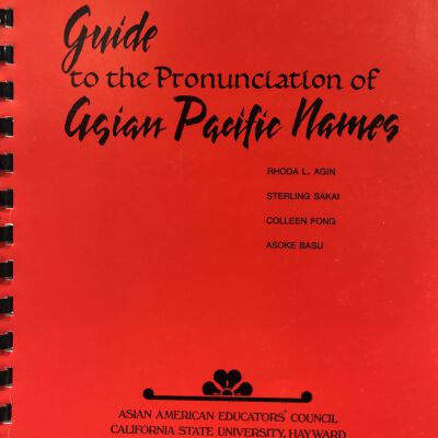 Guide to the Pronunciation of Asian Pacific Names
