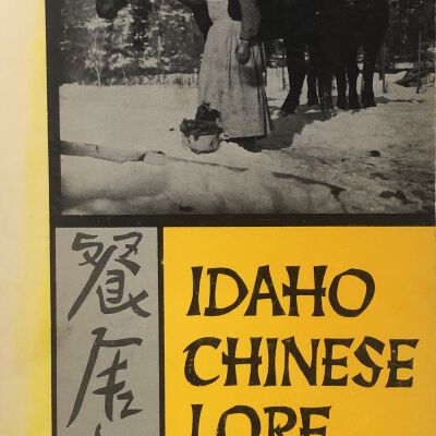 Idaho Chinese Lore