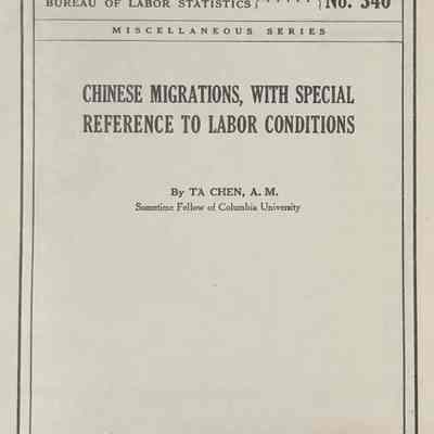 Chinese Migrations, with Special Reference to Labor Conditions