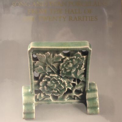 Song and Yuan Porcelains from the Hall of the Twenty Rarities