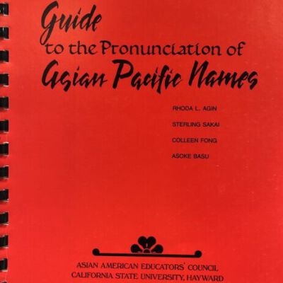 Guide to the Pronunciation of Asian Pacific Names