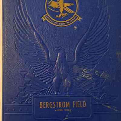 Bergstrom Field Army Air Forces Troop Carrier Command yearbook