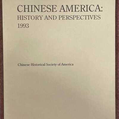 Chinese America: History and Perspectives 1993
