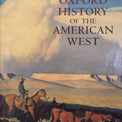 The Oxford History of the American West