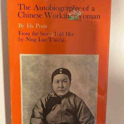 A Daughter of Han: The Autobiography of a Chinese Working Woman