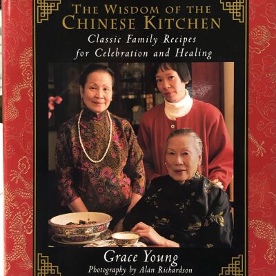 The Wisdom of the Chinese Kitchen