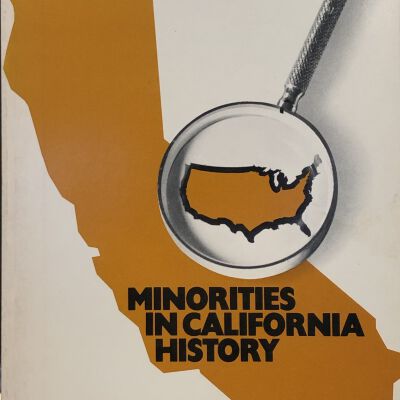 Minorities in California History