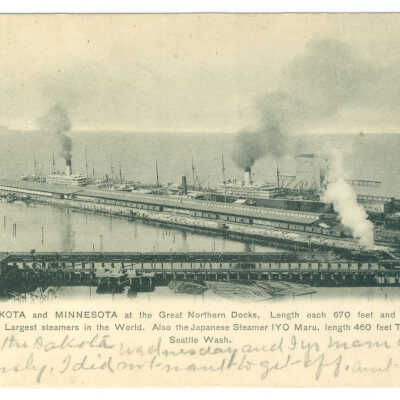 Postcard, Seattle, Steamers Dakota and Minnesota at the Great Northern Docks