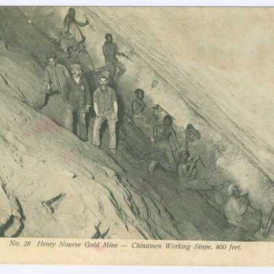 Postcard, Henry Nourse Gold Mine - Chinamen Working Slope