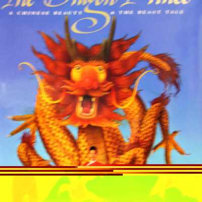 The Dragon Prince: A Chinese Beauty and the Beast Tale
