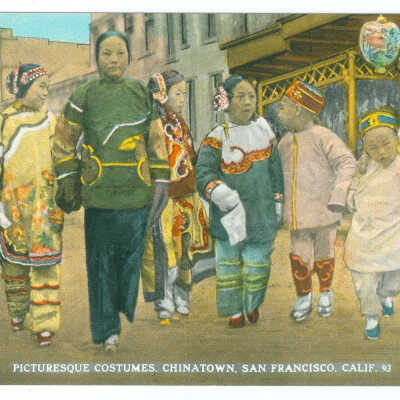 Picturesque Costumes, Chinatown, San Francisco, Calif.