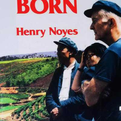 China Born: Adventures of a Maverick Bookman