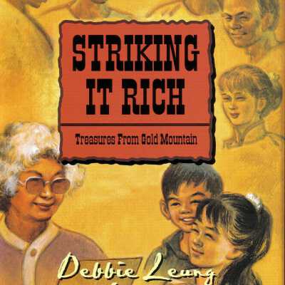 Striking It Rich: Treasures From Gold Mountain