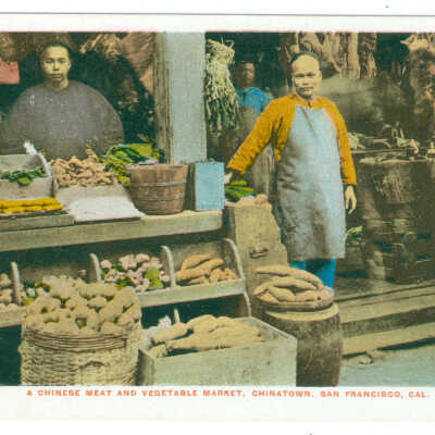 A Chinese Meat and Vegetable Market, Chinatown, San Francisco, Cal.