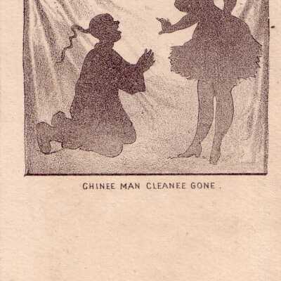 "Chinee Man Cleanee Gone"
