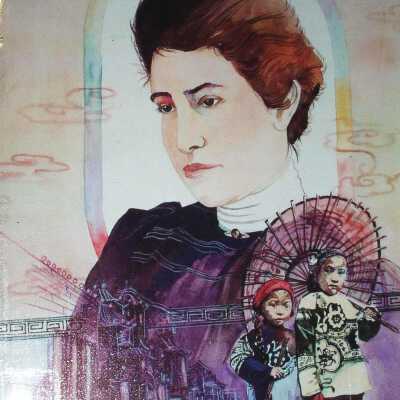 Chinatown's Angry Angel: The Story of Donaldina Cameron