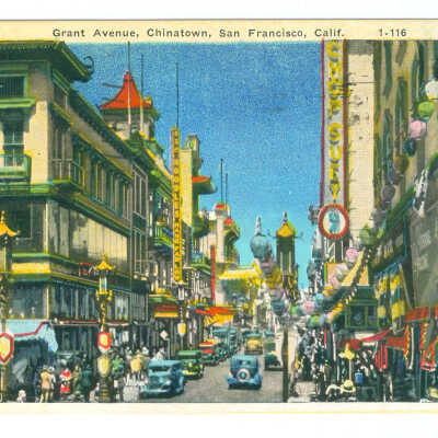Grant Avenue, Chinatown San Francisco, Calif.