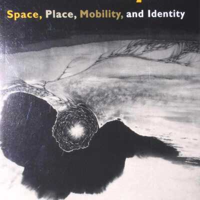 The Chinese Diaspora: Space, Place, Mobility and Identity